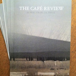 Fall 2015 Special Tribute to Sumac Magazine Issue of The Café Review