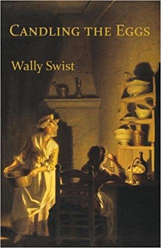 Candling The Eggs by Wally Swist